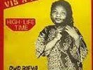 VIS A VIS : high life time  AFRO GHANA deep killer