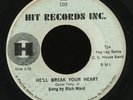 Soul Funk 45   Rich Ward   He'll Break Your Heart   Hit   mp3 RARE