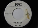 NEIL (DIAMOND) & JACK 45 What Will I Do DUEL wlp rare r&b rockabilly popcorn NM