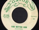 RARE & COOL GATOR ROCKABILLY / ROCKER - RANDY HOBBS - YOU BETTER RUN - HEAR