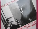 Peter Brotzmann- 14 Love Poems- Rare Jazz LP- FMP 1060- Near Mint
