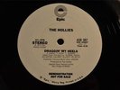 THE HOLLIES ORIGINAL PROMO Epic ASD 387 DRAGGIN' MY HEELS Afro-Boogie - Listen