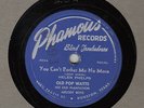 HELEN PHELPS - Phamous 403 - You Can't Bother Me No More - 1950 HILLBILLY 78 VG+