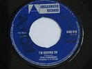 THE PIONEERS - I'M MOVING ON- 7