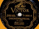 NOAH LEWIS-CHICKASAW SPECIAL - VICTOR 38581