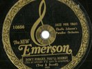 Charlie Johnson's Paradise Orch, Don't Forget You'll Regret Emerson 10856 78 rpm