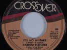70s Soul 45 DARROW FLETCHER It's No Mistake CROSSOVER HEAR