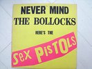 SEX PISTOLS - NEVER MIND THE BOLLOCKS - 1977 FIRST PRESSING -