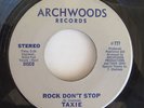 PRIVATE MODERN SOUL DISCO 45 TAXIE ROCK DON'T STOP RARE,ARCHWOODS;HEAR