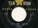 TONI & THE SHOWMEN on Ten Star --TRY MY LOVE-- northern soul 45 | RARE LISTEN