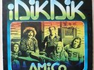 Prog Ita - I DIK DIK - Amico - DIK ST 47002