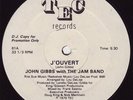 JOHN GIBBS with THE JAM BAND - J'OUVERT Rare 1979 Orig NM Promo (LISTEN)