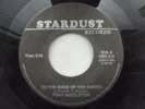 Tony Middleton To The Ends Of The Earth b/w Dean Courtney Just Can`t Walk Away