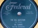 IKE TURNER CLAYTON LOVE FEDERAL 12304 THE BIG QUESTION 
