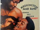 WASHINGTON JAMB BAND GONNA GET YOUR CHERRY LP ORIG 70's FUNK (EX)