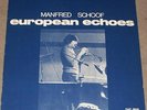 FMP 0010 Manfred Schoof – European Echoes BRÖTZMANN BAILEY BENNINK SCHLIPPENBACH