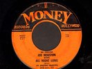 R&B ROCKER Joe Houston ALL NIGHT LONG on MONEY 203 original