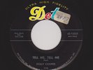 '56 R&B Gal Shouter/DooWop DOLLY COOPER/Grp Tell Me, Tell Me/Confession HEAR NOW