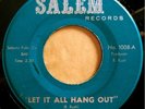 * BOBBY RUSH Let It All Hang Out  FUNK BREAKS SOUL Salem 45 HEAR 