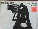 reducers - MAN WITH A GUN - 1979 - picture cover 45rpm/33rpm: see details