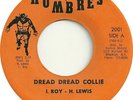 I Roy & Hopeton Lewis - Dread Dread Collie / JA All Stars - Collie Version