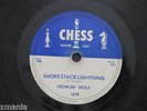 HOWLIN' WOLF Smokestack Lightning/You Can't Be Beat CHESS 1618 V+