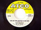 THE BEATLES Take Out Some Insurance on Me/Sweet Georgia Brown ATCO 45-6302 rare