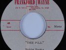 Funk/Deep Soul Acetate 45 BOBBY BANKS The Pill FRANKFORD WAYNE HEAR