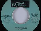 Sweet Modern Soul 45 TIME Dry Your Eyes E GROOVE HEAR