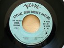 THE VELVET UNDERGROUND- WHITE LIGHT WHITE HEAT/HERE SHE COMES NOW PROMO DJ 45