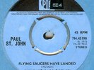 PAUL St JOHN*FLYING SAUCERS HAVE LANDED*PSYCH*DANCER*LISTEN TO IT
