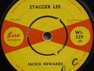 JACKIE EDWARDS - STAGGER LEE/PRETTY GIRL (SUE) 1964