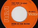 The Pipe - Wade in the water - Killer Latin Funk Soul Dancer - 45 7