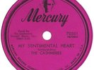 CASHMERES MERCURY 70501 MY SENTIMENTAL HEART M- $50.00