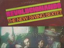 REVOLUCIONANDO - THE NEW SWING SEXTET