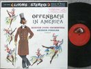 OFFENBACH IN AMERICA FIEDLER BOSTON POPS RCA SHADED DOG LSC 1990 1/S1/SCLASSICAL