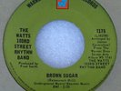 VERY RARE The Watts 103RD Street Rhythm Band 45 RPM - Brown Sugar - NICE L K