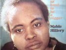 Mable Hillery- it's so hard to be a nigger
