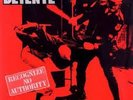 DETENTE - Recognize No Authority  Vinyl/LP  Roadrunner Rec. 1986