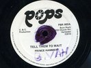 Prince Hammer - Tell Them To Wait UK orig 12