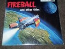 Fireball and other titles Don Spencer and the XL5 LP
