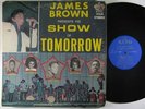 JAMES BROWN PRESENTS His Show Of Tomorrow LP on King various artists