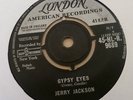JERRY JACKSON - GYPSY EYES/TURN BACK on London 9689