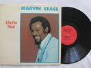MARVIN SEASE Ghetto man on Early MODERN SOUL LP