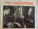 TRIO CONCEPTION THE JAN HUYDTS / PETER TRUNK/JOE NAY TRIO PHILIPS HOLLAND MONO