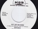 DISTANCE Get Get On Down MONSTER modern soul 45 BOOGIE sweet soul Paradise HEAR