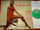 A SCORCHA FROM   BLASES CABLES ROCKSTEADY REGGAE SKA SKINHEAD UK BAMBOO LP 1969