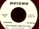 THE ONES You Haven't Seen My Love on Motown Promo Red Vinyl Soul 45 Hear