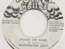 REGGAE 45 Barrington Levy - Praise His Name b/w version (Powerhouse)