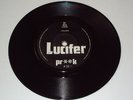 LUCIFER,PRICK...RARE 1972 PRIVATE PRESSING 45.L005 / L006.PSYCH [DENYS IRVING]
